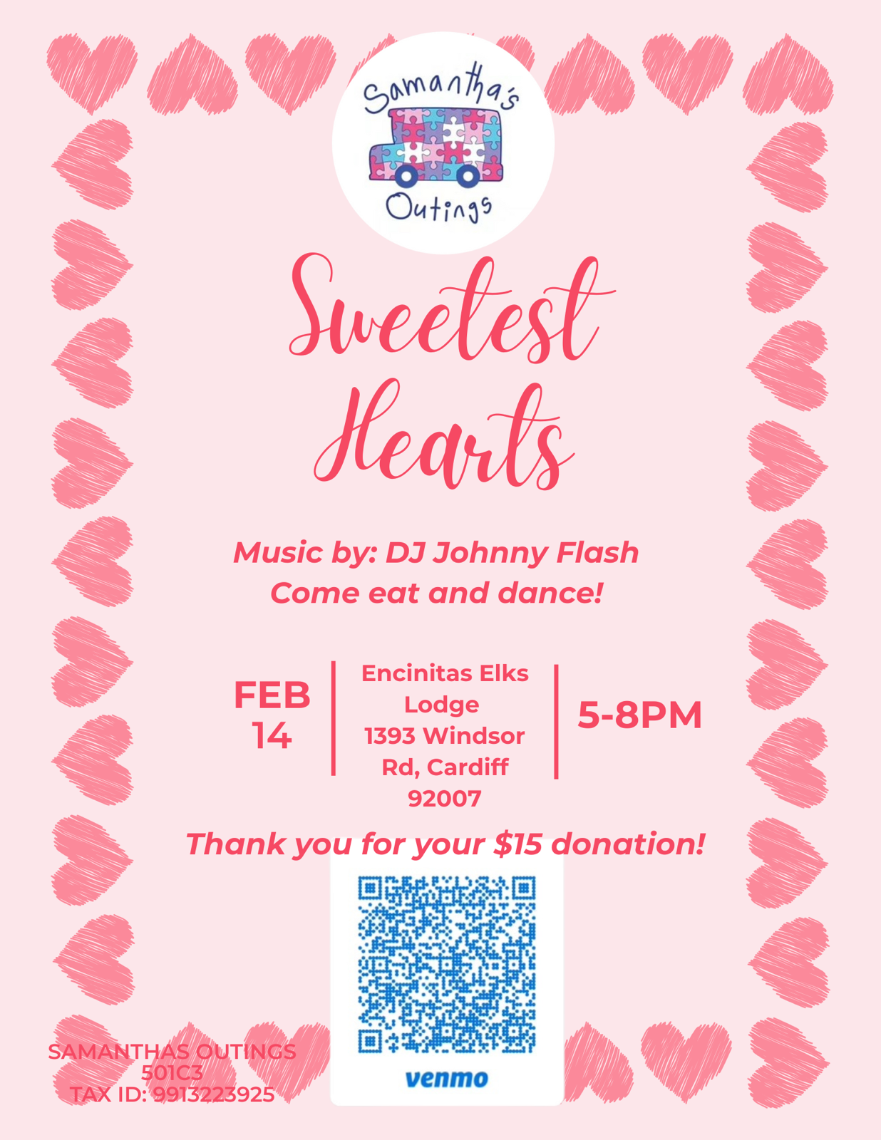 Image of the Sweetest Hearts fly, with info on the event: Music by: DJ Johnny Flash,Come eat and dance! FEB 14 | Encinitas Elks Lodge, 1393 Windsor, Rd, Cardiff 92007 | 5-8PM